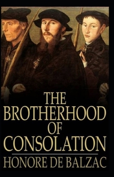 Paperback The Brotherhood of Consolation: Illustrated Edition Book