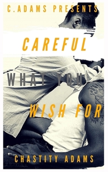 Paperback Careful What You Wish For Book