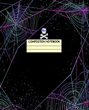 Paperback Composition Notebook: College Ruled Notebook Lined School Journal Blank Book Happy Halloween Skull Ghost Unique Gift Notes Journal 110 pages Book