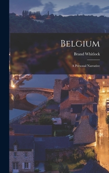 Hardcover Belgium: A Personal Narrative Book