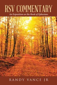 Hardcover RSV Commentary: An Exposition on the Book of Ephesians Book