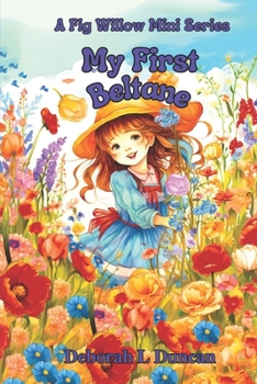 Paperback My First Beltane: A Fig Willow Mini Series Book
