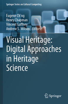 Paperback Visual Heritage: Digital Approaches in Heritage Science Book