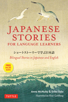 Paperback Japanese Stories for Language Learners: Bilingual Stories in Japanese and English (Online Audio Included) Book