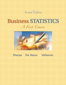 Hardcover Business Statistics: A First Course (2nd Edition) Book