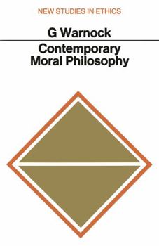 Contemporary Moral Philosophy (New Studies in Ethics) - Book  of the New Studies in Ethics