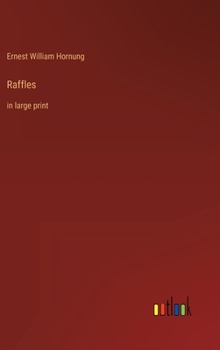 Hardcover Raffles: in large print Book