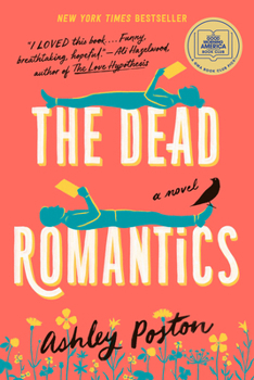 Paperback The Dead Romantics: A GMA Book Club Pick Book