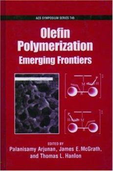 Hardcover Olefin Polymerization: Emerging Frontiers Book