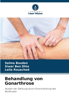 Behandlung von Gonarthrose (German Edition)