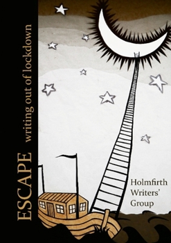 Paperback Escape: Writing out of lockdown Book