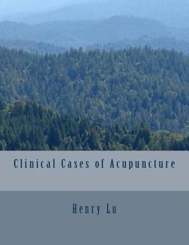 Paperback Clinical Cases of Acupuncture Book