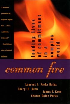 Paperback Common Fire: Leading Lives of Commitment in a Complex World Book