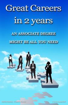Paperback Great Careers in 2 Years Book