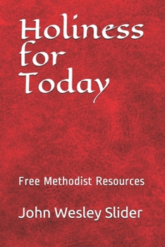 Paperback Free Methodist Handbook: Holiness for Today Book