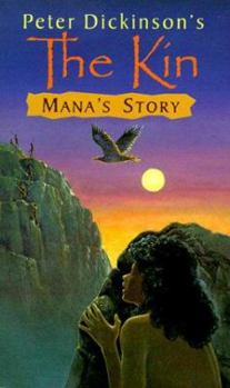 Paperback Mana's Story: The Kin Book