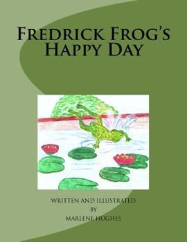 Paperback Fredrick Frogs Happy Day Book