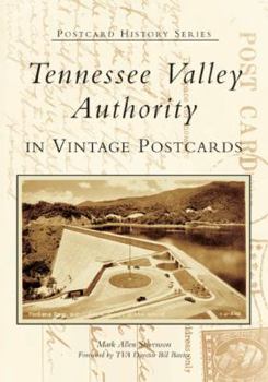 Paperback Tennessee Valley Authority in Vintage Postcards Book