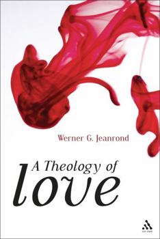Paperback A Theology of Love Book