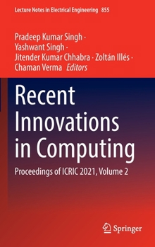 Hardcover Recent Innovations in Computing: Proceedings of Icric 2021, Volume 2 Book