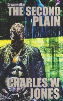 Paperback Dreamwalker: The Second Plain Book