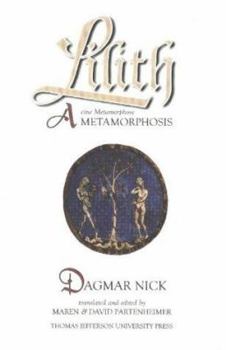 Paperback Lilith a Metamorphosis Book