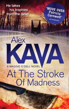At the Stroke of Madness - Book #4 of the Maggie O'Dell