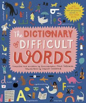 Hardcover The Dictionary of Difficult Words: With More Than 400 Perplexing Words to Test Your Wits! Book
