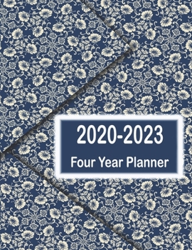 2020-2023 Four Year Planner: Four Year Organizer and Calendar with Phone Book, Password Log & Notebook - Four Year Agenda / size: 8.5” x 11”