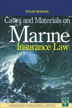 Hardcover Cases and Materials on Marine Insurance Law Book