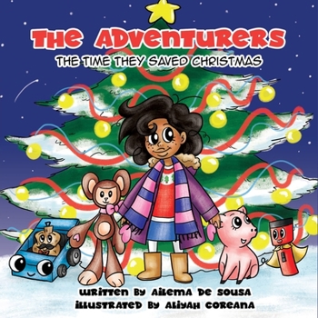 Paperback The Adventurers: The Time They Saved Christmas Book