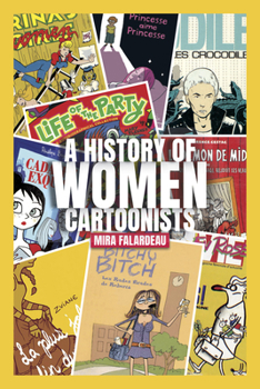 Paperback A History of Women Cartoonists Book