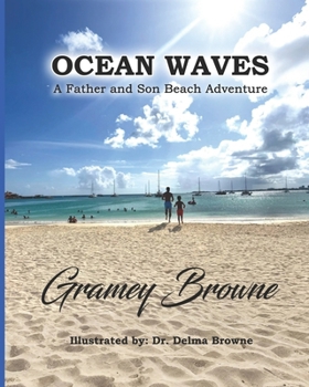 Paperback Ocean Waves: A Father and Son Beach Adventure Book