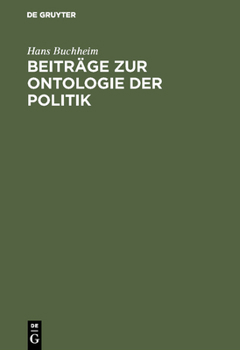 Hardcover Beiträge Zur Ontologie Der Politik [German] Book