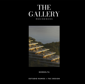Hardcover The Gallery Residences: Estudio Ramos + Fac Design Book