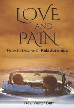 Paperback Love And Pain Men's Journal Book