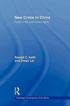 Paperback New Crime in China: Public Order and Human Rights Book