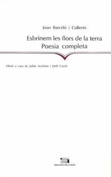 Paperback Esbrinem les flors de la terra: Poesia completa (La Suda) (Catalan Edition) [Catalan] Book