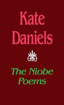 Paperback The Niobe Poems Book