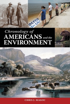 Hardcover Chronology of Americans and the Environment Book