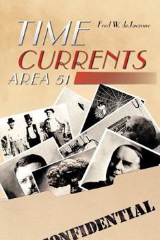Paperback Time Currents: Area 51 Book