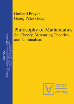 Hardcover Philosophy of Mathematics: Set Theory, Measuring Theories, and Nominalism Book