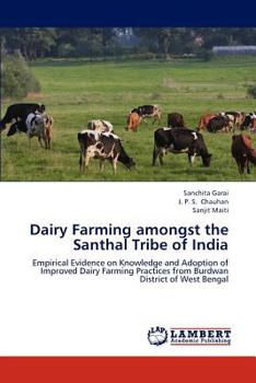Paperback Dairy Farming Amongst the Santhal Tribe of India Book