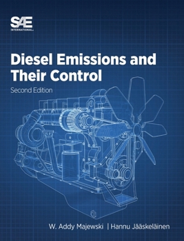 Hardcover Diesel Emissions and Their Control: Second Edition Book