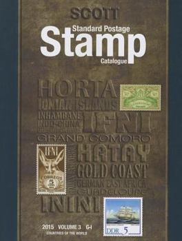 Paperback Scott Standard Postage Stamp Catalogue, Volume 3: Countries of the World: G-I Book