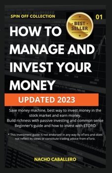 Paperback How to Manage and Invest your Money Book