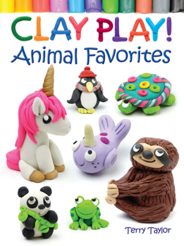 Paperback Clay Play! Animal Favorites Book