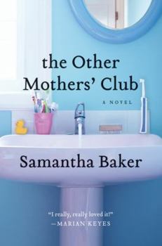 Paperback The Other Mothers' Club Book