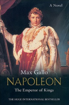 L'Empereur des rois - Book #3 of the Napoleon