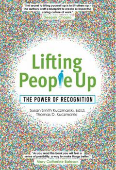Hardcover Lifting People Up: The Power of Recognition Book